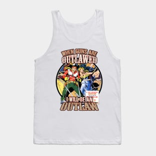 When Guns are Outlawed Cowboy Tee Tank Top